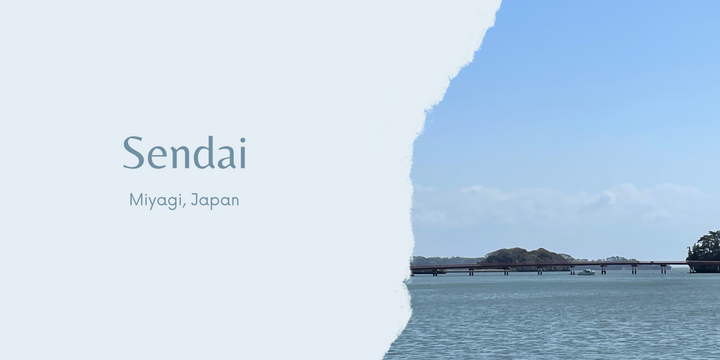 Sendai: Exploring Northern Japan